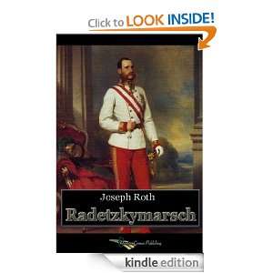 Radetzkymarsch (German Edition) Joseph Roth  Kindle Store