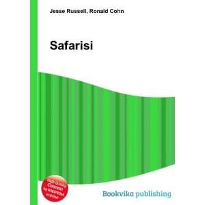  Safarisi: Ronald Cohn Jesse Russell: Books