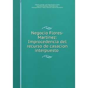   nez . Ã? Informes Relativos (Spanish Edition): Alberto Lazalde: Books