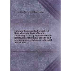   & industrial institutions  a Highland Co operative Bank Books