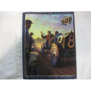  Indianapolis 500 Mile Race May 25, 2008 Official Program 