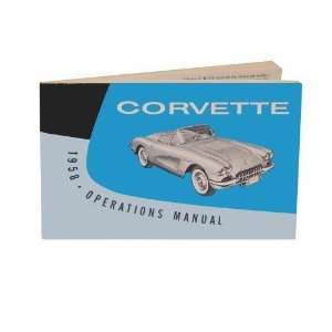  1958 Corvette Owners Manual: Automotive