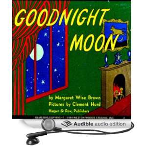  Goodnight Moon (Audible Audio Edition) Margaret Wise 