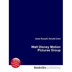  Walt Disney Motion Pictures Group Ronald Cohn Jesse 