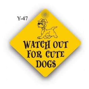  Watch out for cute dogs 