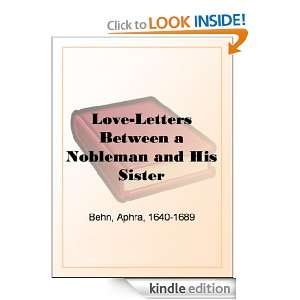 Love Letters Between a Nobleman and His Sister Aphra Behn  