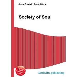  Society of Soul Ronald Cohn Jesse Russell Books
