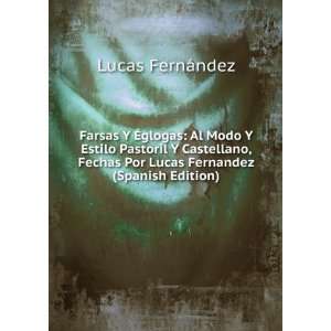   Fechas Por Lucas Fernandez (Spanish Edition): Lucas FernÃ¡ndez