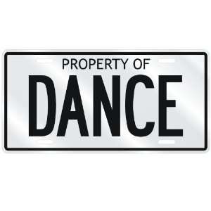    NEW  PROPERTY OF DANCE  LICENSE PLATE SIGN NAME: Home & Kitchen