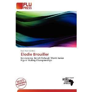  Élodie Brouiller (9786200974372): Gerd Numitor: Books