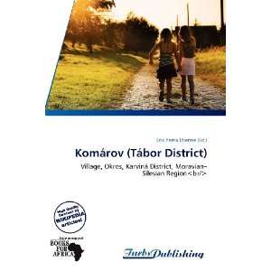   Komárov (Tábor District) (9786138784463) Erik Yama Étienne Books