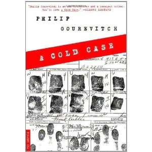  A Cold Case [Paperback]: Philip Gourevitch: Books