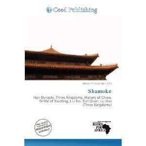  Shamoke (9786200955135): Aaron Philippe Toll: Books