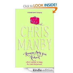 Running Away From Richard Chris Manby  Kindle Store