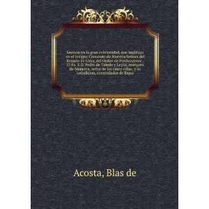   su iurisdicion, comendador de Espar: Blas de Acosta:  Books