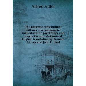   translation by Bernard Glueck and John E. Lind: Alfred Adler: Books