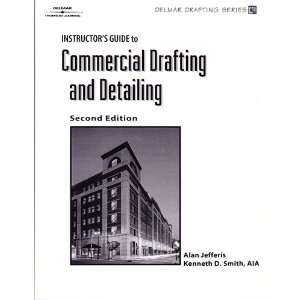  (Delmar Drafting Series) Kenneth D. Smith, AIA Alan Jefferis Books