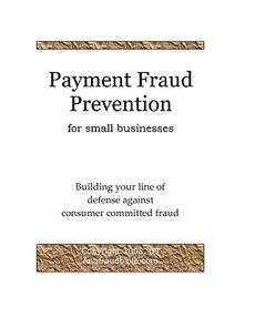 Payment Fraud Prevention for Small Businesses NEW 9781440412011  