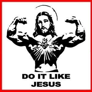 DO IT LIKE JESUS (Gym Muscles Workout Training) T SHIRT  