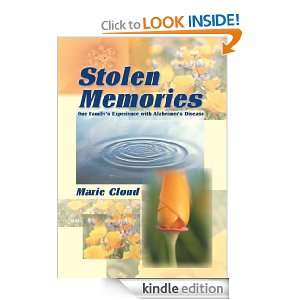 Stolen Memories One Familys Experience with Alzheimers Disease 