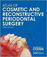 Atlas of Cosmetic and Reconstructive Periodontal Surgery, (1550092677 