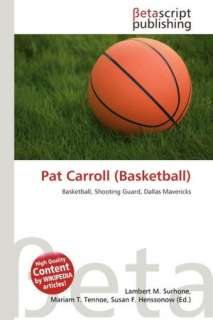   Pat Carroll Basketball by Lambert M. Surhone 