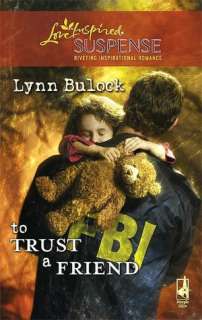 BARNES & NOBLE  To Trust a Friend by Lynn Bulock, Harlequin 