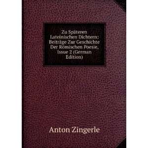   RÃ¶mischen Poesie, Issue 2 (German Edition) Anton Zingerle Books