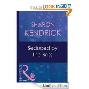 Seduced by the Boss Sharon Kendrick  Kindle Store