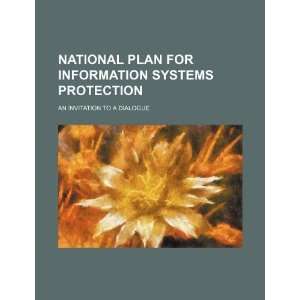  National plan for information systems protection: an 