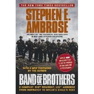  Band of Brothers E Company, 506th Regiment, 101st 