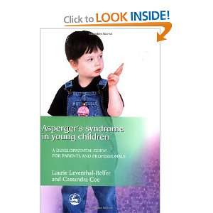  Asperger Syndrome in Young Children A Developmental 
