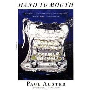   to Mouth A Chronicle of Early Failure [Paperback] Paul Auster Books