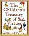   Treasury of Virtues by William J. Bennett, Free Press  Hardcover