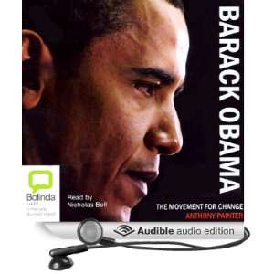 Barack Obama The Movement for Change [Unabridged] [Audible Audio 
