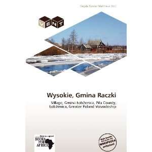  Wysokie, Gmina Raczki (9786138595304) Dagda Tanner 