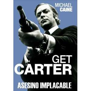  Get Carter (1971) 27 x 40 Movie Poster Spanish Style A 