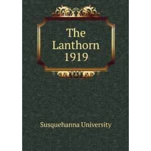  The Lanthorn 1919 Susquehanna University Books