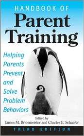 Handbook of Parent Training Helping Parents Prevent and Solve Problem 