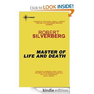 Master of Life and Death Robert Silverberg  Kindle Store