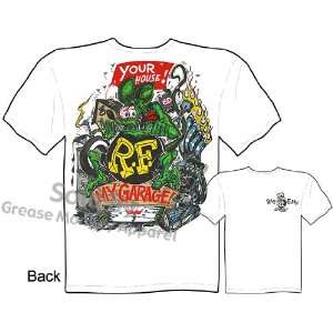   Your House, My Garage Rat Fink T Shirt Big Daddy T 