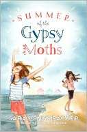 Summer of the Gypsy Moths Sara Pennypacker