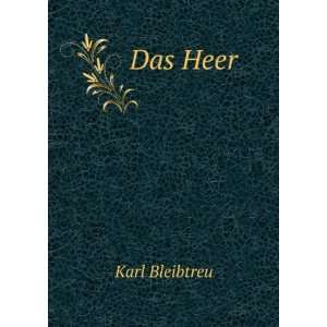 Das Heer Karl Bleibtreu  Books