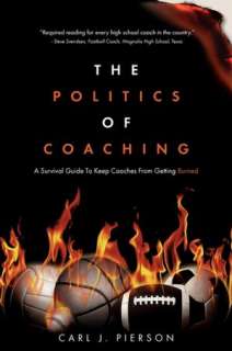   Coaches from Getting Burned by Carl Pierson, CreateSpace  Paperback