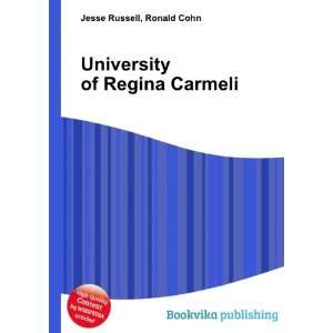    University of Regina Carmeli: Ronald Cohn Jesse Russell: Books