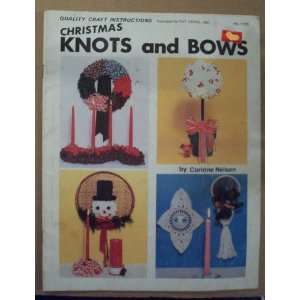  Christmas Knots and Bows Craft Book Books