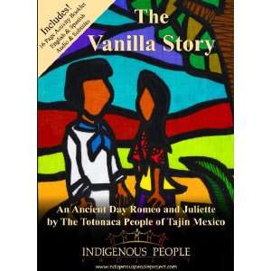  The Vanilla Story, (Indigenous People Project) Don 