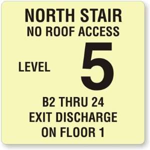  North Stair, No Roof Access Level 5, Exit Discharge on 