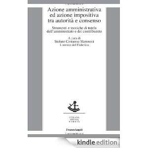Azione amministrativa ed azione impositiva tra autorità e consenso 