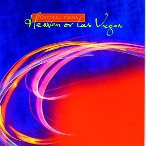 15. Heaven Or Las Vegas by Cocteau Twins